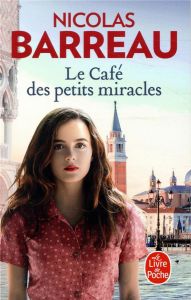 Le café des petits miracles - Barreau Nicolas - Wyckaert-Fetick Sabine