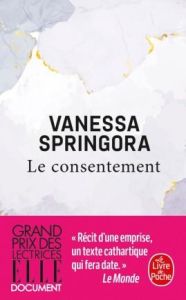 Le consentement - Springora Vanessa