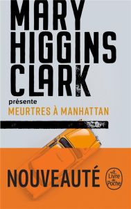Meurtres à Manhattan - HIGGINS CLARK MARY présente