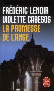 La Promesse de l'Ange - Lenoir Frédéric - Cabesos Violette