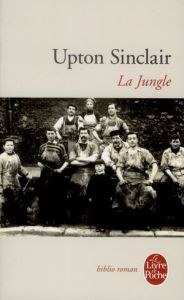 La Jungle - Sinclair Upton - Jayez Anne - Dallez Gérard