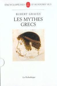 Les mythes grecs - Graves Robert