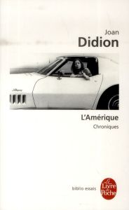 L'Amérique. 1965-1990 - Didion Joan - Demarty Pierre - Pétillon Pierre-Yve