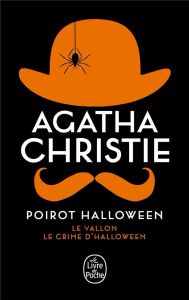Poirot Halloween. Le Vallon %3B Le Crime d'Halloween (La Fête du potiron) - Christie Agatha - Champon Alexis - Lévy Janine