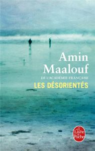 Les Désorientés - Maalouf Amin