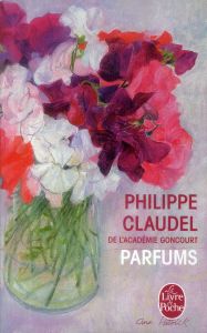 Parfums - Claudel Philippe