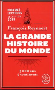 La grande histoire du monde - Reynaert François