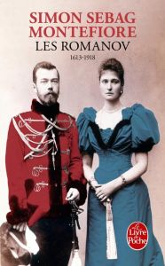 Les Romanov. 1613-1918 - Montefiore Simon Sebag - Chazal Tilman - Le Bourdo