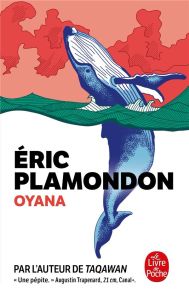 Oyana - Plamondon Eric