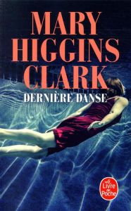 Dernière danse - Higgins Clark Mary - Damour Anne
