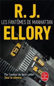 Les Fantômes de Manhattan - Ellory R. J. - Demanuelli Jean - Demanuelli Claude