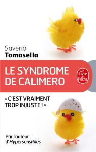 Le Syndrome de Calimero - Tomasella Saverio
