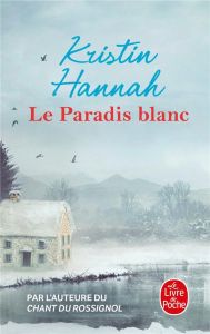 Le Paradis blanc - Hannah Kristin - Farcot Matthieu