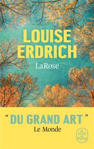 LaRose - Erdrich Louise - Reinharez Isabelle