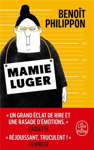 Mamie Luger - Philippon Benoît
