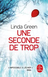 Une seconde de trop - Green Linda