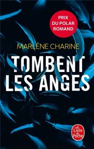 Tombent les anges - Charine Marlène