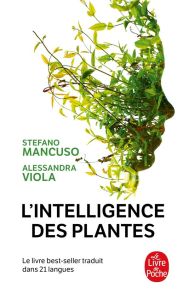 L'intelligence des plantes - Mancuso Stefano - Viola Alessandra - Pollan Michae