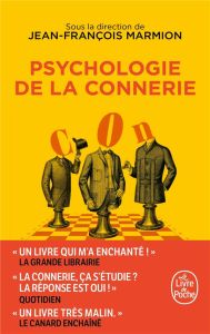 Psychologie de la connerie - Marmion Jean-François