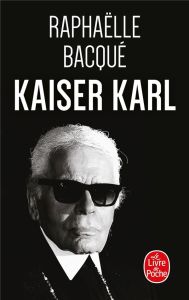 Kaiser Karl - Bacqué Raphaëlle