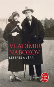 Lettres à Véra - Nabokov Vladimir - Voronina Olga - Boyd Brian - Tr