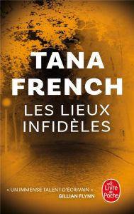 Les lieux infidèles - French Tana