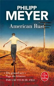American Rust - Meyer Philipp