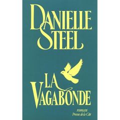 La vagabonde - Steel Danielle - Pageard Catherine