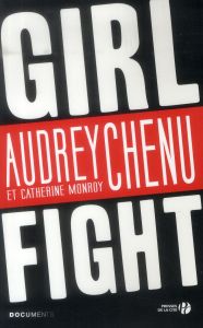 Girlfight - Chenu Audrey - Monroy Catherine