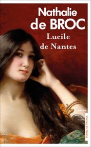 Lucile de Nantes - Broc Nathalie de