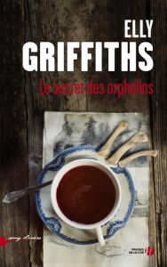 Le secret des orphelins - Griffiths Elly - Colombeau Hélène