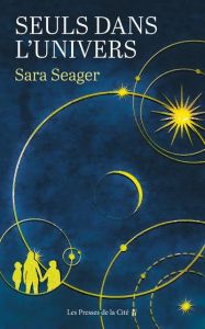 Seuls dans l'univers - Seager Sara