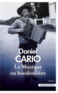 La musique en bandoulière - Cario Daniel - Lasbleiz Bernard