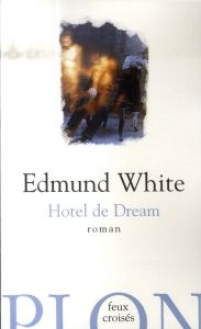 Hotel de Dream - White Edmund - Zavriew André