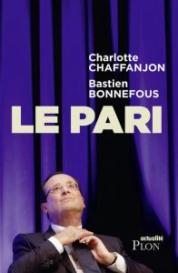 Le pari - Chaffanjon Charlotte - Bonnefous Bastien