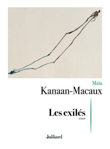 Les exilés - Kanaan-Macaux Maïa