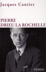 Pierre Drieu la Rochelle - Cantier Jacques