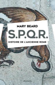 SPQR. Histoire de l'ancienne Rome - Beard Mary - Duran Simon
