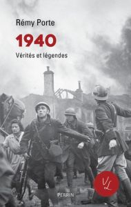 1940 vérités et légendes - Porte Rémy