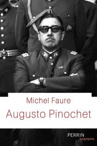 Augusto Pinochet - Faure Michel