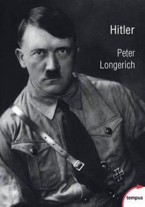Hitler - Longerich Peter - Chazal Tilman - Lee Caroline - L