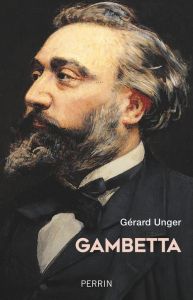 Gambetta - Unger Gérard