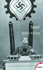 Speer. L'architecte d'Hitler - Kitchen Martin - Devillers-Argouarc'h Martine