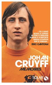 Mémoires - Cruyff Johan - Walsh David - Bouzid Myriam - Ounan