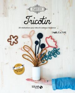 Tricotin - Picard Julie - Danjon Marie - Céré Julie