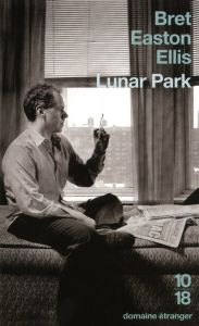 Lunar Park - Ellis Bret Easton - Guglielmina Pierre