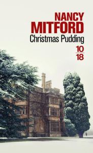 Christmas pudding - Mitford Nancy - Damour Anne