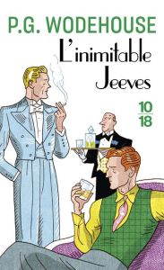 L'inimitable Jeeves - Wodehouse Pelham Grenville - Haas Dominique