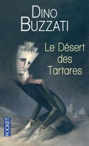 Le désert des Tartares - Buzzati Dino - Arnaud Michel