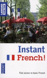 Instant French ! - Craig Stephen - Ravier Jean-Michel